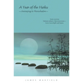 A Year of the Haiku: Journeying to Moonshadow