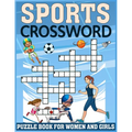 Sports crossword puzzle book for women and girls: Empowering Puzzles for Women and Girls