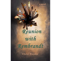 Reunion with Rembrandt