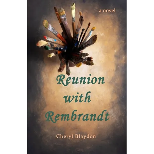 Reunion with Rembrandt