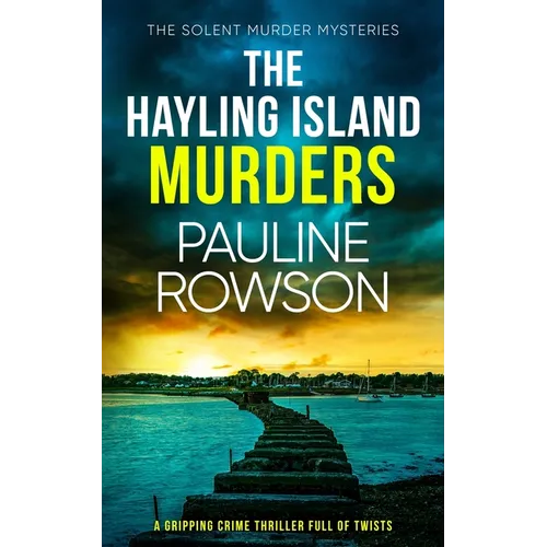 THE HAYLING ISLAND MURDERS a gripping crime thriller full of twists