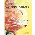 La Gata Sanadora: Spanish Edition of "The Healer Cat"