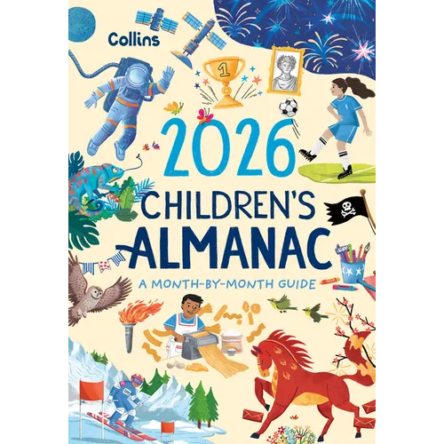 2026 Children's Almanac: A Month-By-Month Guide