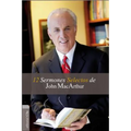 El 12 Sermones selectos de John MacArthur