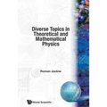 Diverse Topics in Theo & Mathematical...