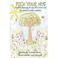 PICK YOUR NOs: Parents learning to say YES more and NO when it really matters.