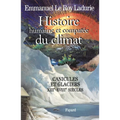 Histoire humaine et comparée du climat, volume 1