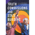 Truth Commissions and State Building