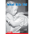 What Kids Did: Level 1: Book 28