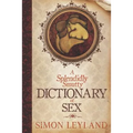 A Splendidly Smutty Dictionary of Sex