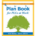 Collaborative Team Plan Book for Plcs at Work(r): (A Plan Book for Fostering Collaboration Among Teacher Teams in a Professional Learning Community)