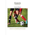 Dentiste et football professionnel