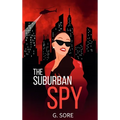 The Suburban Spy