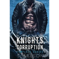 Knights Corruption Complete Series