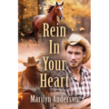 Rein In Your Heart