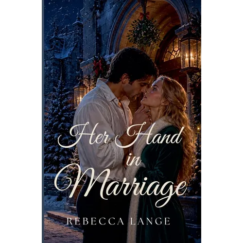 Her Hand in Marriage