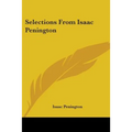 Selections From Isaac Penington