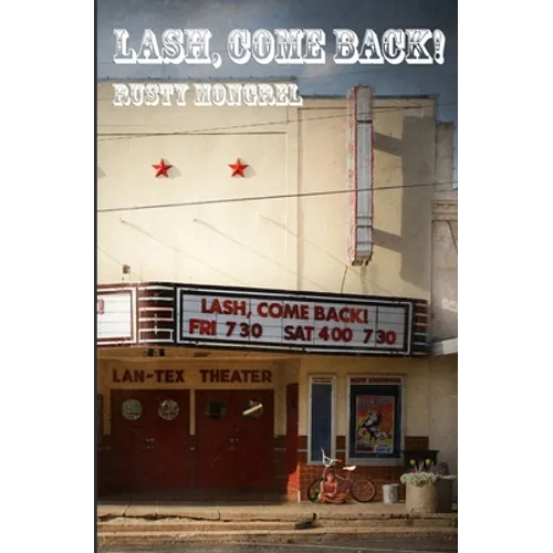 Lash, Come Back!