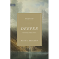 Deeper Study Guide: Real Change for Real Sinners
