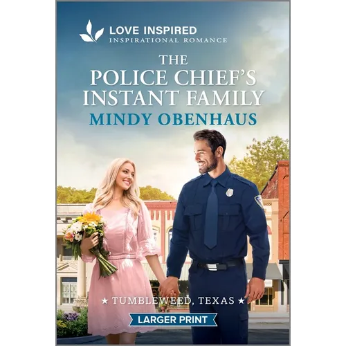 The Police Chief's Instant Family: An Uplifting Inspirational Romance