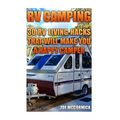 RV Camping: 30 RV Living Hacks That Will Make You A Happy Camper