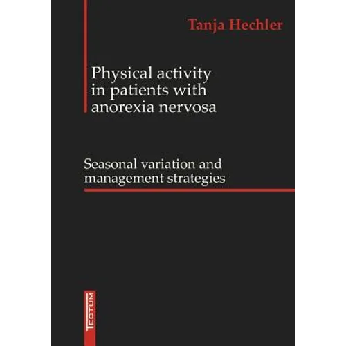 Physical Activity in patients with anorexia nervosa