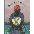Aunt Sue's Stories