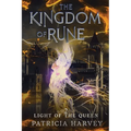 The Kingdom of Rune: Light of the Queen