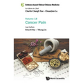 Evidence-Based Clinical Chinese Medicine - Volume 18: Cancer Pain