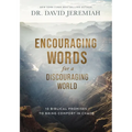 Encouraging Words for a Discouraging World: 10 Biblical Promises to Bring Comfort in Chaos (a Devotional)