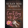 Can't Buy Me Love: A Deep Haven Novel