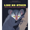 Like No Other: Earth's Coolest One-Of-A-Kind Creatures