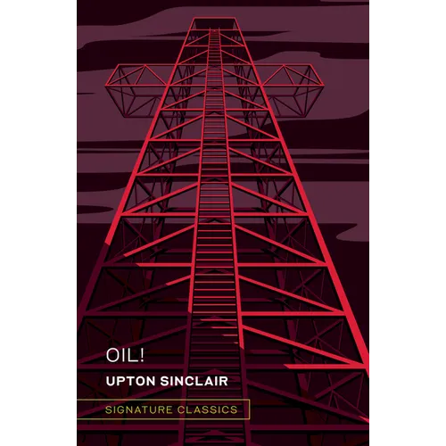 Oil! (Graphic Art Collector's Edition)