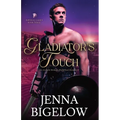 Gladiator's Touch: an Ancient Roman historical romance