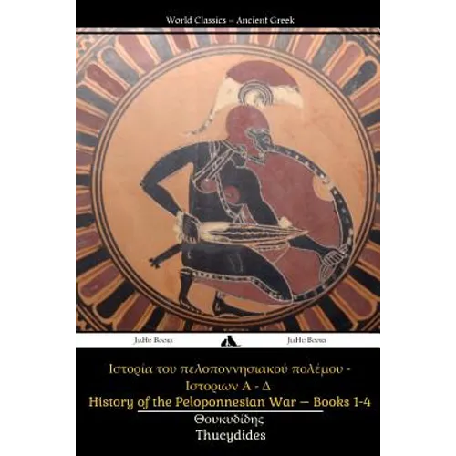 History of the Peloponnesian War Books 1-4