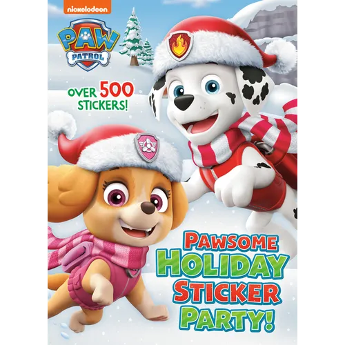 Pawsome Holiday Sticker Party! (Paw Patrol): A Holiday Book for Kids with Over 500 Stickers