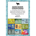 Australian Labradoodle 20 Milestone Challenges Australian Labradoodle Memorable Moments. Includes Milestones for Memories, Gifts, Grooming, Socializat