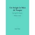 Un Strigăt în Miez de Noapte