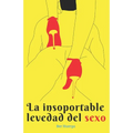 La insoportable levedad del sexo