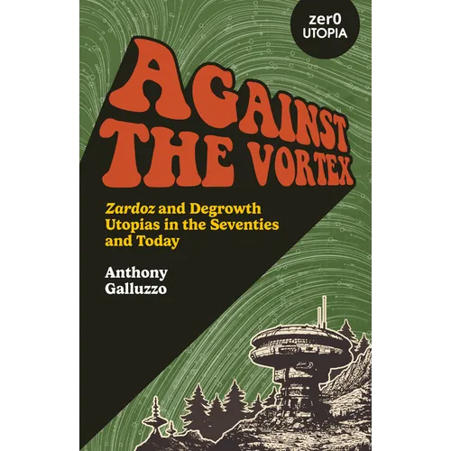 Against the Vortex