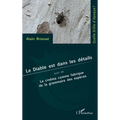 Le Diable est dans les détails: Suivi de Le cinéma comme fabrique de la grammaire des espèces