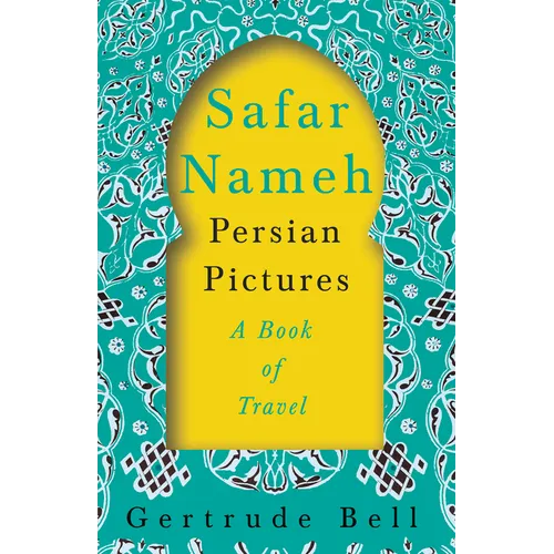 Safar Nameh - Persian Pictures - A Book Of Travel