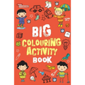 Big Colouring Activity Book