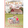 Cowboy Falling Hard (Coming Home to North Dakota Western Sweet Romance Book 8)