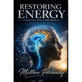 Restoring Energy: Living Fully with Hydrocephalus