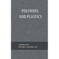Polymers and Plastics