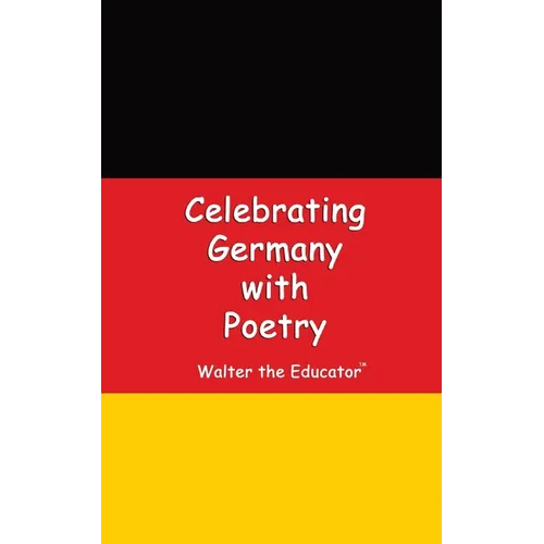 Celebrating Germany with Poetry