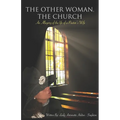 The Other Woman, The Church: An Allegory of the Life of A Pastor's Wife