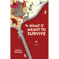 What It Meant to Survive