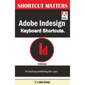 Adobe Indesign Keyboard Shortcuts